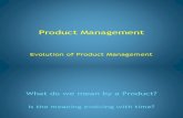 Evolution of Product Management
