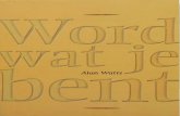 Alan Watts - Word Wat Je Bent
