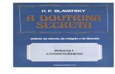 BLAVATSKY, H. P. - A Doutrina Secreta Vol 1