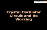 Overview of Crystal Oscillator Circuit Working and Its Application