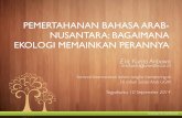 Pemertahanan Bahasa Arab Nusantara: Bagaimana Ekologi Memainkan Perannya