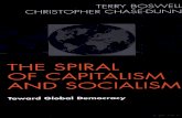 The Spiral of Capitalism and Socialism