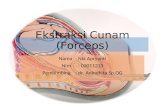 Ekstraksi Cunam (Forceps)