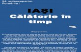 Iasi_Calatorie in Timp