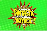 Fantastic Voyage - Deluxe Art Of wip