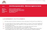 Intro to Orthopedic Emergencies - RCSI Orthopaedic Emergencies - MK1
