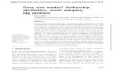 Does Size Matter Authorship Attribution, Small Samples, Big Problem