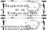 Livro Educação, Arte e Vida Em Bakhtin