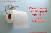 Object Lesson - All Wrapped Up – Sin Easily Entangles