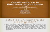 CLASIFICACION DE LA BIBLIOTECA DEL CONGRESO LCC.ppt