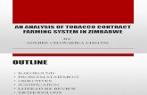 An Analysis of Tobacco Contract Farming System In