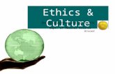 K6 - Ethics & Culture