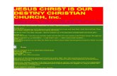 Jesus Christ is Our Destiny Christian Church
