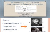 Modeling of Laser Micromachining