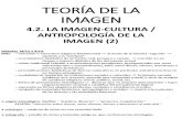 4.2. TEORÍA DE LA IMAGEN-La imagen-cultura + Antroplogía de la imagen (2)