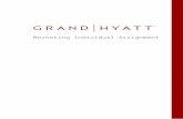 Marketing Mix and IMC for Grand Hyatt  Launch