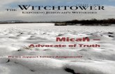 Witchtower: August 1, 2009 - Micah - Advocate of Truth