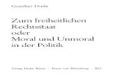 Duda, Dr. Gunther - Zum freiheitlichen Rechtsstaat oder Moral und Unmoral in der Politik; V. Hohe Warte,.pdf