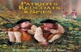 Patriots Redcoats and Spies