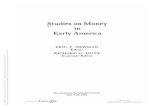 Studies on money in early America / Eric P. Newman, ed. ; Richard G. Doty, ass. ed.