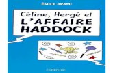 Celine, Herge Et l'Affaire Haddock_ - Emile Brami