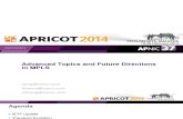 APRICOT2014 - Advanced Topics and Future Directions in MPLS