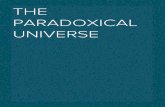 The Paradoxical Universe