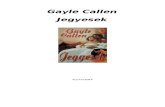 Gayle Callen His Trilogia 1 Jegyesek