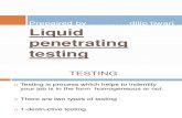 Liquid Penetrating Testing