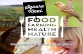 Square Meal: Why we need a new recipe for farming, wildlife, food and public health