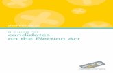 Guide for Candidates on the Election Act(1)