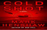 Cold Shot by Mark Henshaw - read an excerpt!
