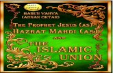 Prophet Jesus as Mahdi as Islamic Union