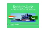 Building Peace Through Trade Future of Indo Pak Relations