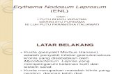 Erythema Nodosum Leprosum (ENL)