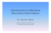 Dr Berry Introduction to Maritime Boundary Delimitation 2010