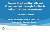 Supporting Healthy, Vibrant Communities through Equitable Infrastructure Investments by Yolanda Mazone