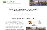 Neighborhood Scale Monitoring and Source Attribution of Air Toxics during BEE-TEX 2014 by Eduardo (Jay) Olague
