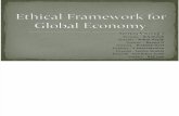 Group 2_Ethical Framework for Global Economy