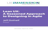 UX Seasoned Approach to Designing