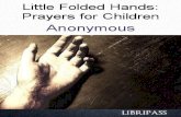Little Folded Hands: Prayers for Children by Anonymous
