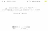 A North Caucasian Etymological Dictionary. The Preface.
