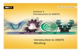 Mesh-Intro 14.0 L-01 Introduction to ANSYS
