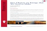 Five Choices on Energy That We Need to Make