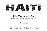 Haiti: Past, Present, Future. Where is the hope?