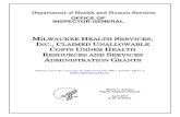 Milwaukee Health Services Claimed Unallowable Costs Under Health Resources and Services Administration Grants