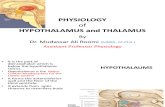 Lecture on the Physiology of Hypothalamus and Thalamus by Dr. Roomi