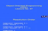 Object Oriented Programming (OOP) - CS304 Power Point Slides Lecture 37