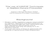 Day 1 - The Use of Hazop Techniques in Applied Hazard Processes