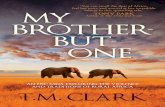 My Brother But One by T.M. Clark - Extract